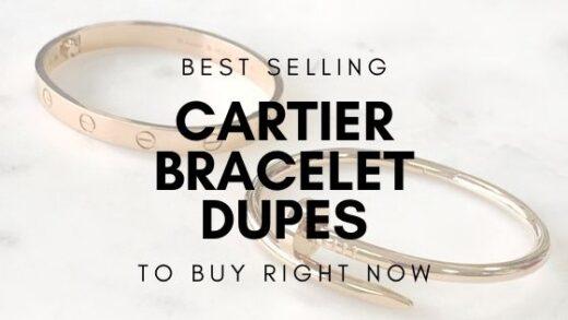 Best Selling Cartier Bracelet Dupes To Buy Right Now ⋆ inspo